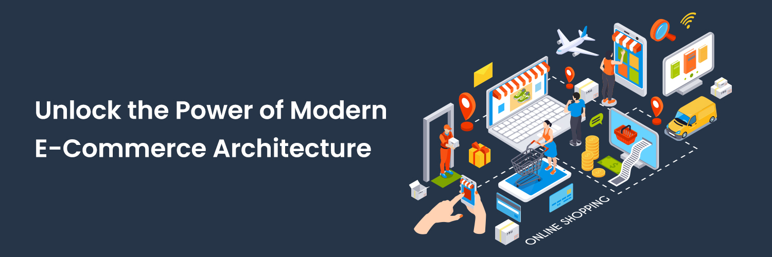 Power-of-Modern-E-Commerce-Architecture (1)